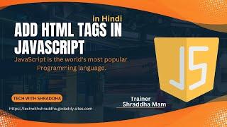 Add HTML Tags in JavaScript -2024 only just 3 Min #trending #tech #webadvanced #JavaScript