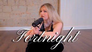 Fortnight ft. Post Malone by Taylor Swift cover