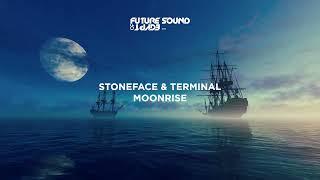 Stoneface & Terminal - Moonrise