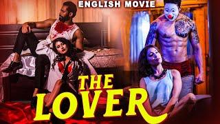 THE LOVER - English Movie  Superhit Romantic Thriller Full English Movie  Crime Movies In English