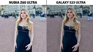 Nubia Z60 Ultra Vs Samsung Galaxy S23 Ultra Camera Comparison