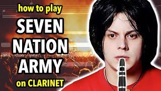 How to play Seven Nation Army on Clarinet  Clarified