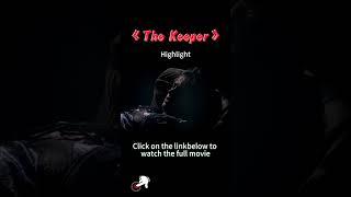 The Keeper  #movie #film #halloween