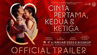 CINTA PERTAMA KEDUA & KETIGA - Official Trailer