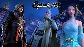 Battle Through The Heavens Season 5 Episode 102 Explained in Hindi  btth season 6 episode 102 hindi