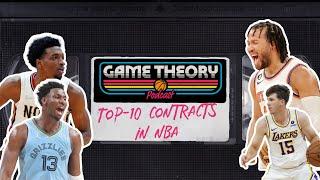 Top 10 Contracts in the NBA  Game Theory Podcast w Sam Vecenie