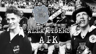 Alla Tiders AIK - En Dokumentär om AIKs Historia