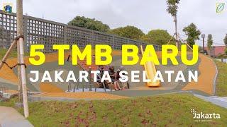 Taman Maju Bersama  5 TMB Baru di Jakarta Selatan