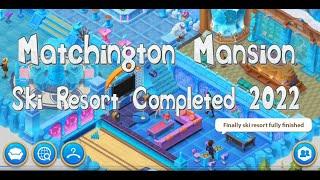 Matchington Mansion Completed 2022 Ski Resort Area