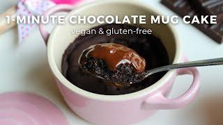 Chocolate Mug Cake in 1 Minute  vegan & gluten-free mug cake recipe