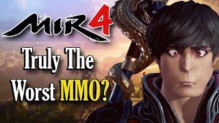 Is Mir4 Truly The Worst MMO Ever Made?