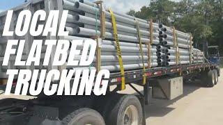 An ENTIRE Day as a *LOCAL* FLATBED DRIVER — HOUSTON TRUCKING