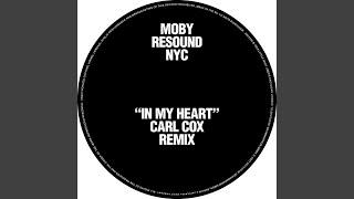 In My Heart Carl Cox Remix