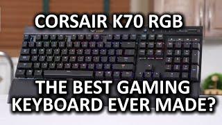 Corsair Gaming K70 RGB Keyboard