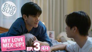 Eng Sub My Love Mix-Up เขียนรักด้วยยางลบ  EP.3 44