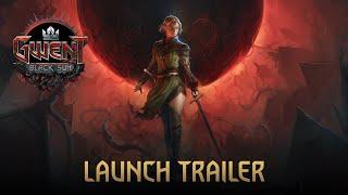 GWENT Black Sun  Launch Trailer