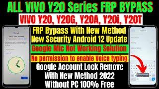 VIVO Y20 Y20g Y20i Y20a Y20t Frp Bypass Android 12 Update  Google Mic Not Working Solution