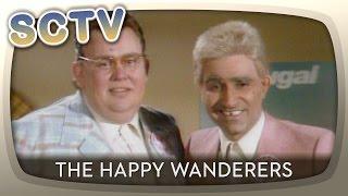 SCTV - The Happy Wanderers