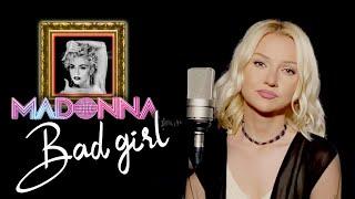 Bad Girl - Madonna Alyona