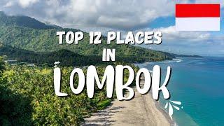 Unveiling the Untouched Beauty of Lombok A Tropical Paradise  Top 12 Places to See and Visit