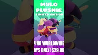 Limited Edition Mylo Plushie Makeship Campaign #shorts
