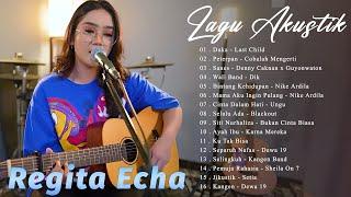 Regita Echa Full Album Terbaru 2024  Kumpulan 30 Lagu Akustik Cover   Lamunan Samar Kalah...