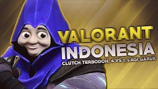 Valorant Indonesia - Clutch Terbodoh 4 vs 1 Lagi Garuk