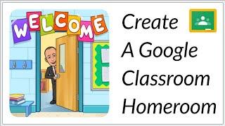 Google Classroom Homerooms  TEACHnology Tip #2