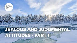 Jealous and Judgmental Attitudes - Part 1  Joyce Meyer  Enjoying Everyday Life