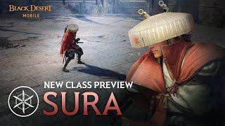 Class Preview Sura Black Desert Mobile