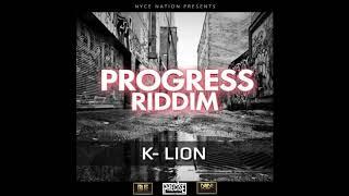 K Lion - Never Judge Official Audio Progress Riddim 2k18 Dancehall