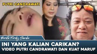 REVIEW FAKTA Video R4nj4ng Kuat Maruf dan Putri Candrawathi