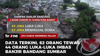 Dampak Banjir Bandang Lahar Dingin Menyapu Sejumlah Wilayah Sumatera Barat  AKIM tvOne