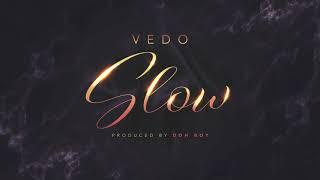 Vedo - Slow Single