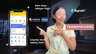 Transfer uang antar bank GRATIS? Pakai neobank aja bebas biaya admin