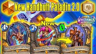 84% Winrate Best Handbuff Paladin Deck At Legend Rank At Whizbangs Workshop Mini-Set  Hearthstone