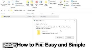 Can´t Delete file This is no longer located in Verify the items location and try again Fix Easy