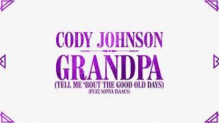 Cody Johnson - Grandpa Lyric Video