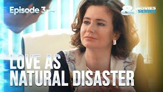 ▶️ Love as natural disaster 3 - 4 episodes - Romance  Movies Films & Series