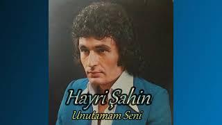 Hayri Şahin - Senden Ayrı Yaşayamam