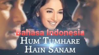 Film india Jadul  Hum Tumhare Hain Sanam  bahasa indo  Shahrukhan - Salmankhan - Madhuri Dixit