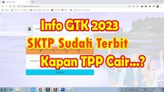 Info GTK 2023 Kapan TPP Cair