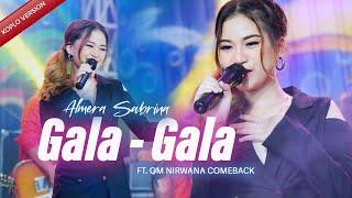 GALA GALA - ALMERA SABRINA ft. NIRWANA COMEBACK  LIVE MUSIC