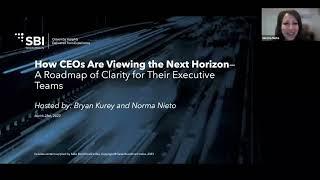 How CEOs are Viewing the Next Horizon - A roadmap of clarity for executive teams