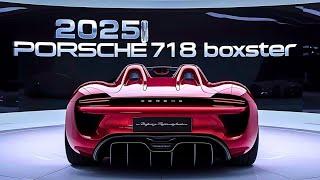 Porsche 718 Boxster 2025 Redefining Luxury and Performance