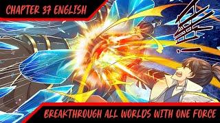 Besieged And Bullied ™ Breakthrough All Worlds With One Force Chapter 37