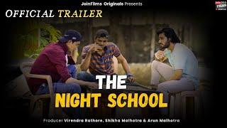 The Night School TRAILER l Hindi short film  Virendra Rathore  Join Films #shortfilm