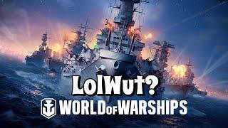 World of Warships - LOLWUT?