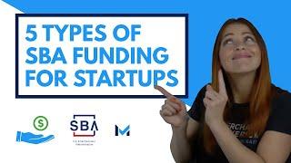 SBA Loans for Startups 5 Funding Options and Requirements