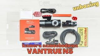 Kamera samochodowa VANTRUE N5 - unboxing